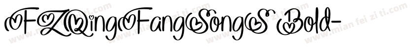 FZQingFangSongS Bold字体转换